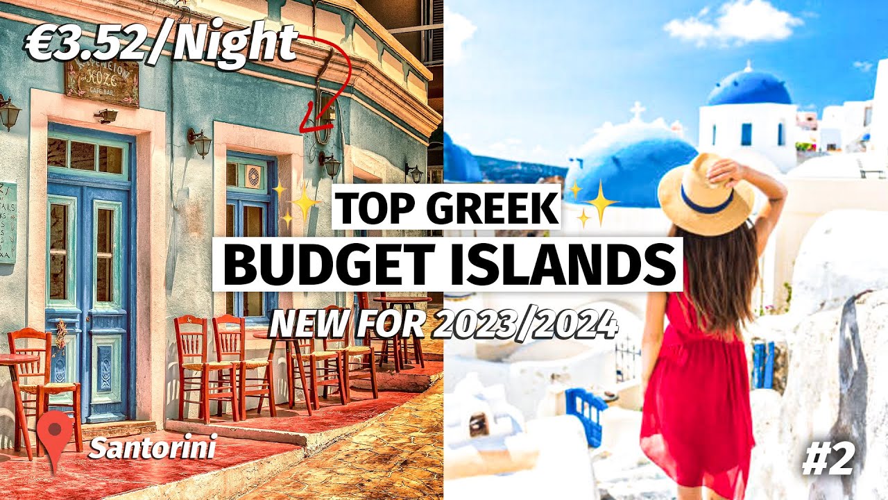 Magical Greek Islands To Travel to On A Small Budget In 2023 | Cheapest Greek Islands