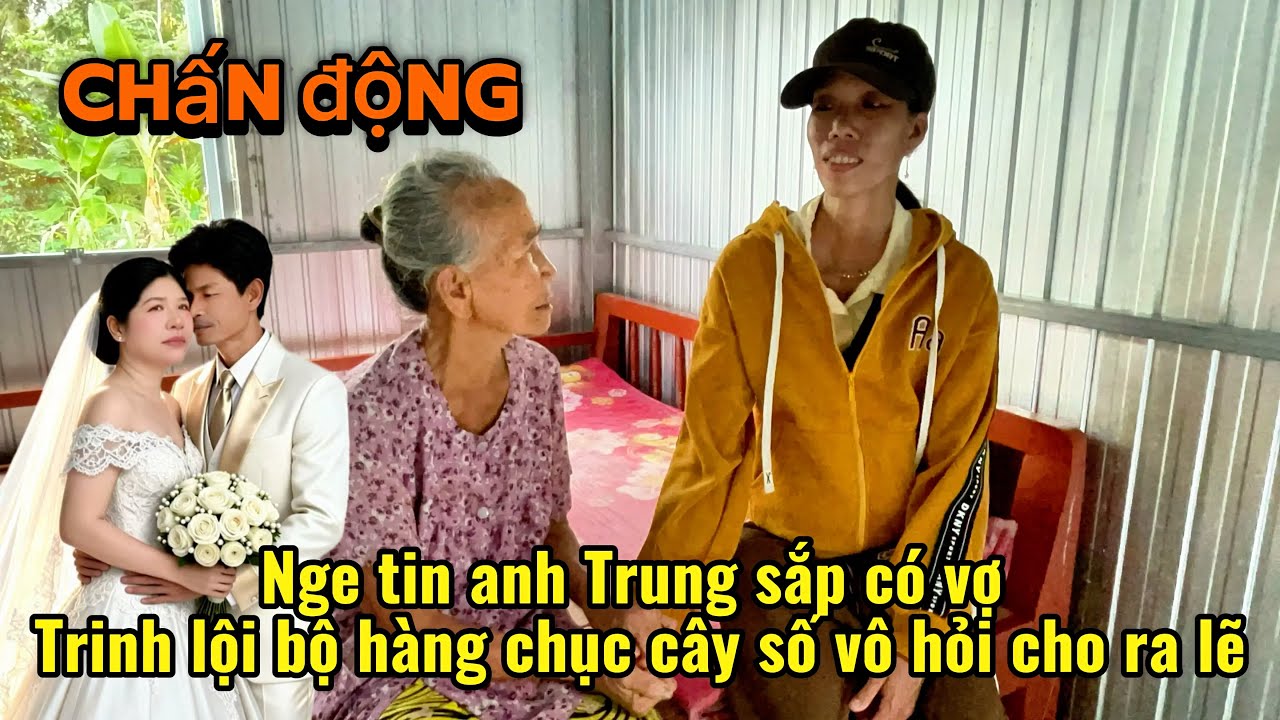 Chấn động Trinh khờ lội bộ vô nhà anh Trung để hỏi cho ra lẽ, sao anh lấy vợ b/ỏ em