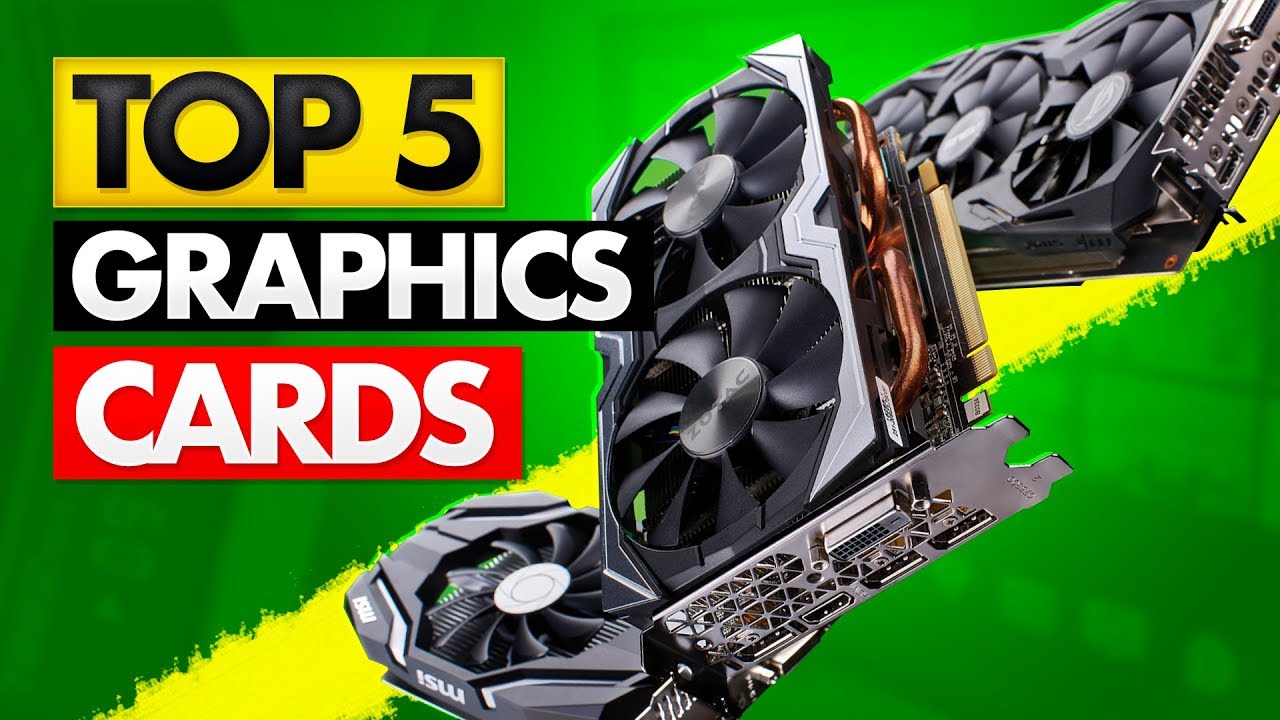 Top 5 BEST Graphics Card [2020]