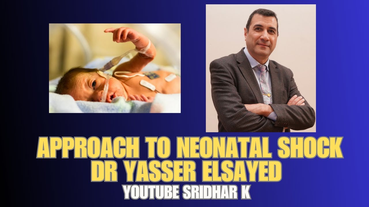 Approach to neonatal shock l Dr Yasser Elsayed #shock #echo #nicu