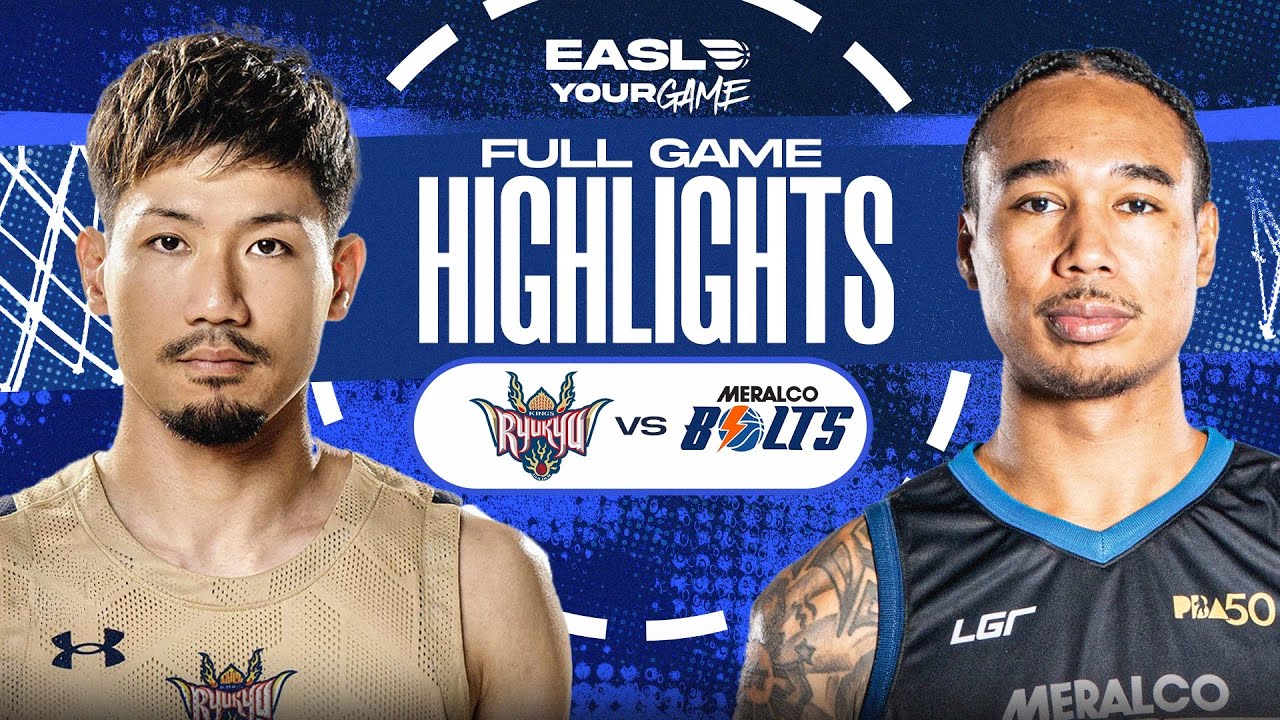 Самые яркие моменты матча: Ryukyu Golden Kings против Meralco Bolts | Сезон EASL 2025-26