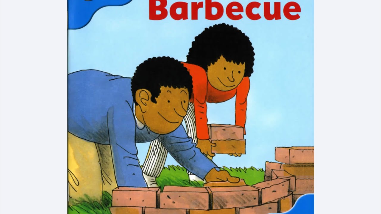 ORT- Oxford reading tree- The barbecue