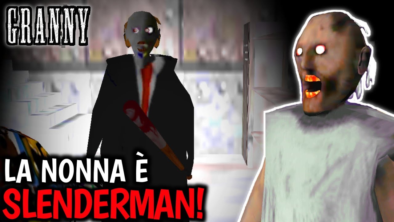 GRANNY MOD - LA NONNA &Egrave; LO SLENDERMAN 😃 [Gameplay ITA]