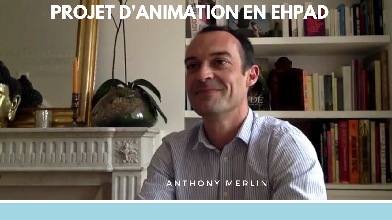 Projet d'animation en EHPAD