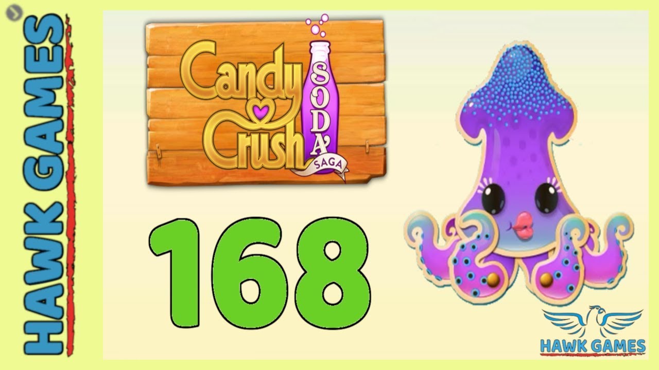 Candy Crush Soda Saga 🍾 Level 168 (Bubble mode) - 3 Stars Walkthrough, No Boosters