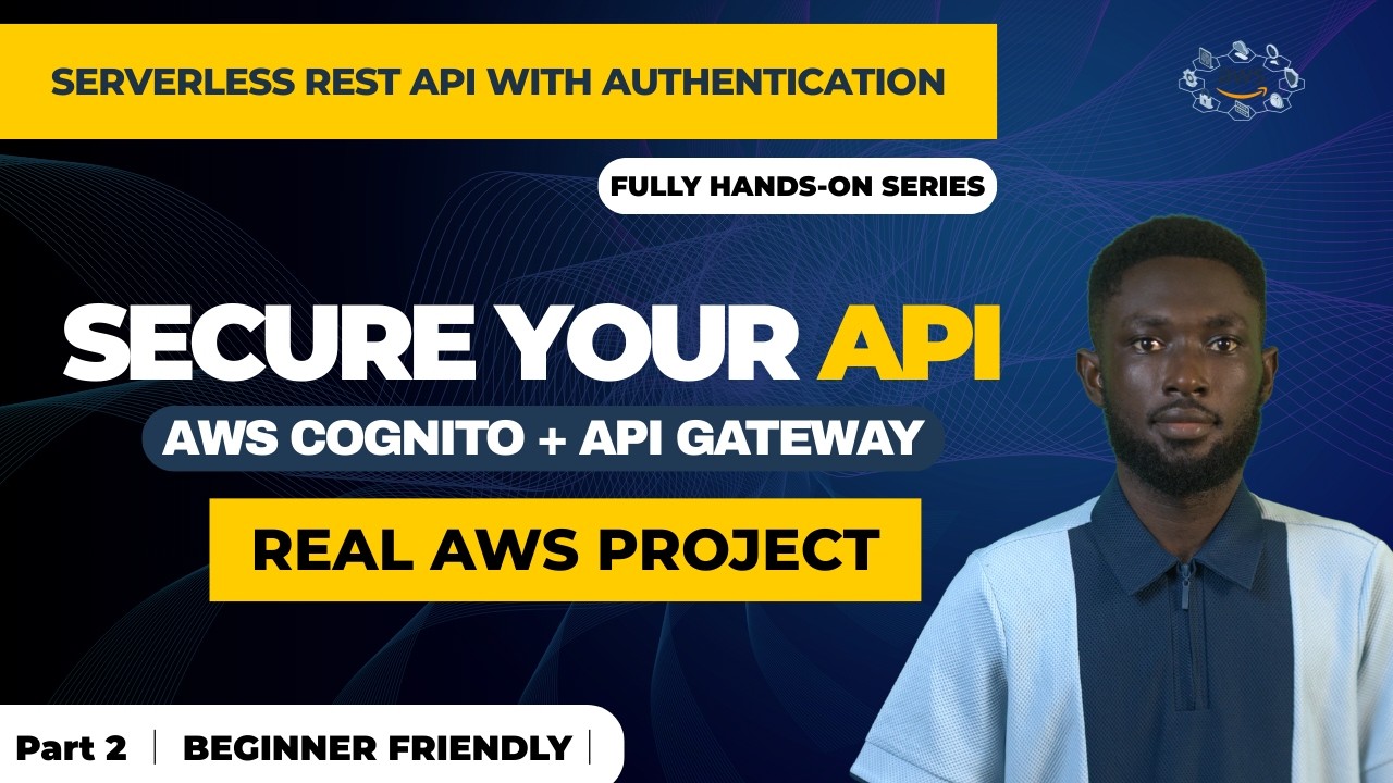 Serverless REST API With Authentication — Part 2 | AWS Cognito + API Gateway Python AWS Project