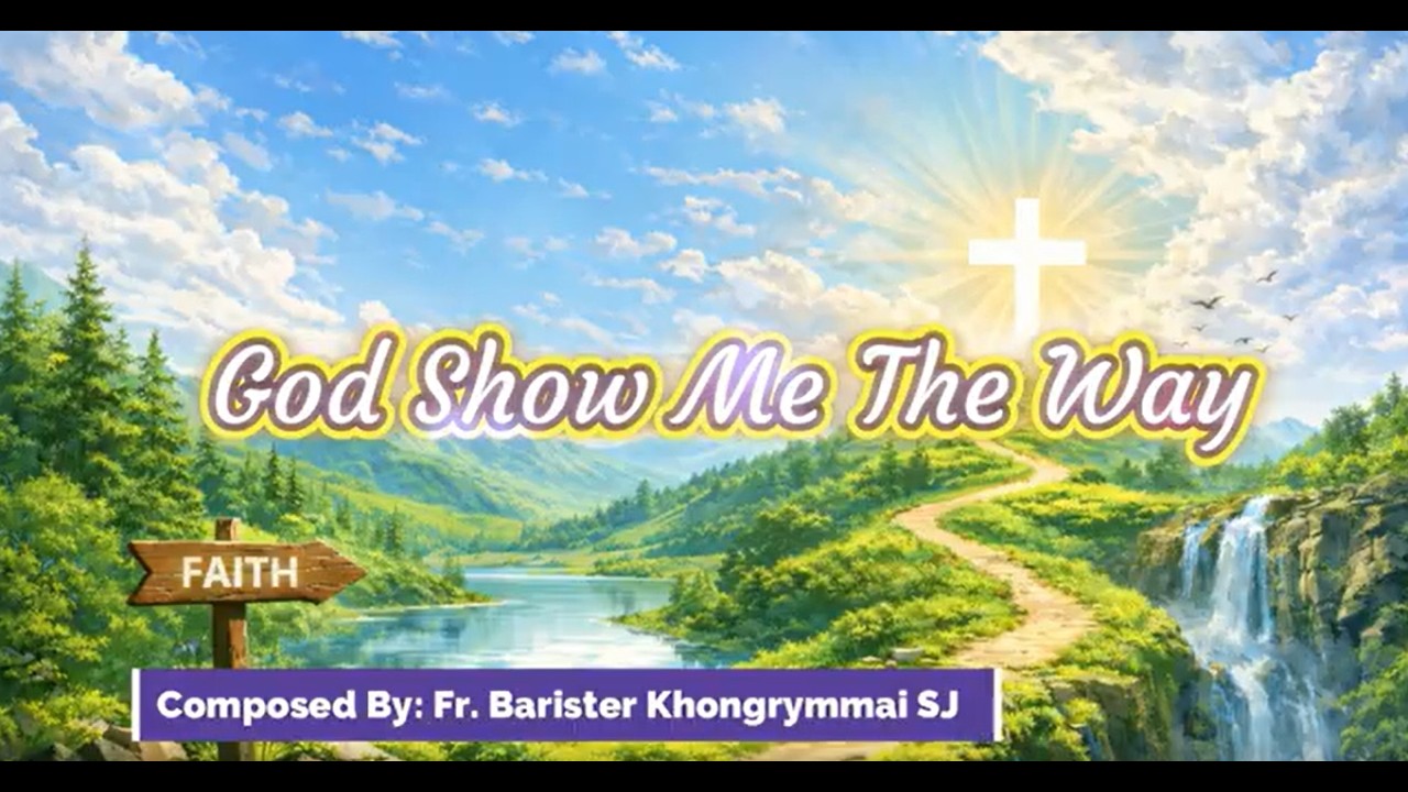 God Show Me The Way