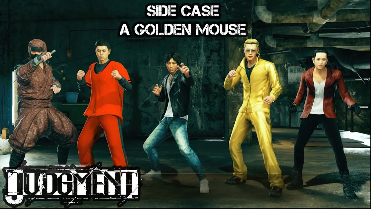 Judgment | Side Cases - Revenge of the Keihin Gang/A Golden Mouse
