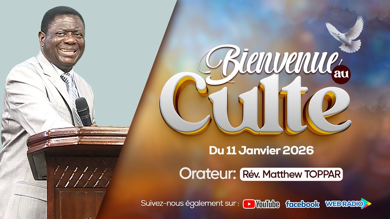 CULTE DU DIMANCHE 11 JANVIER 2026 EENV LOME-TOGO