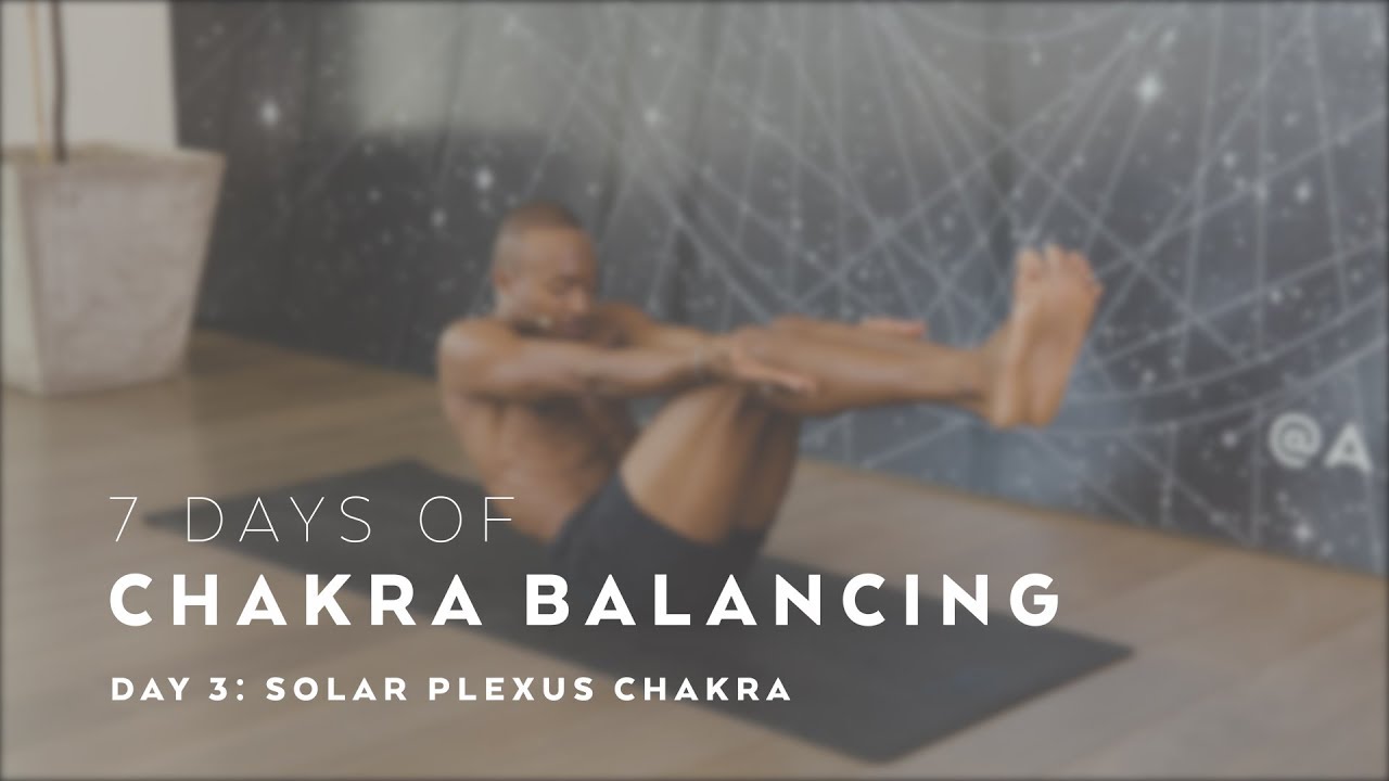 Solar Plexus Chakra Flow with Andrew Sealy - 7 Days of Chakra Balancing