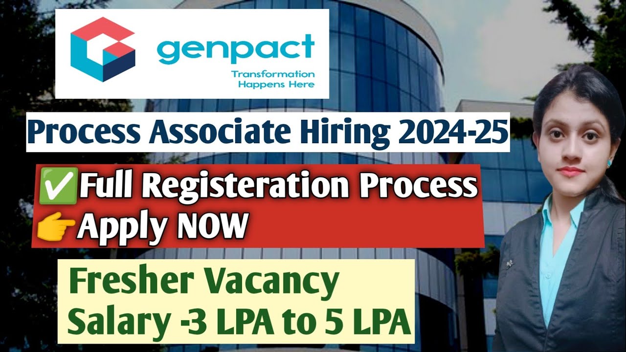 Genpact Process Associate Registration and Form Fillup process|Genpact salary & interview|Fresherjob