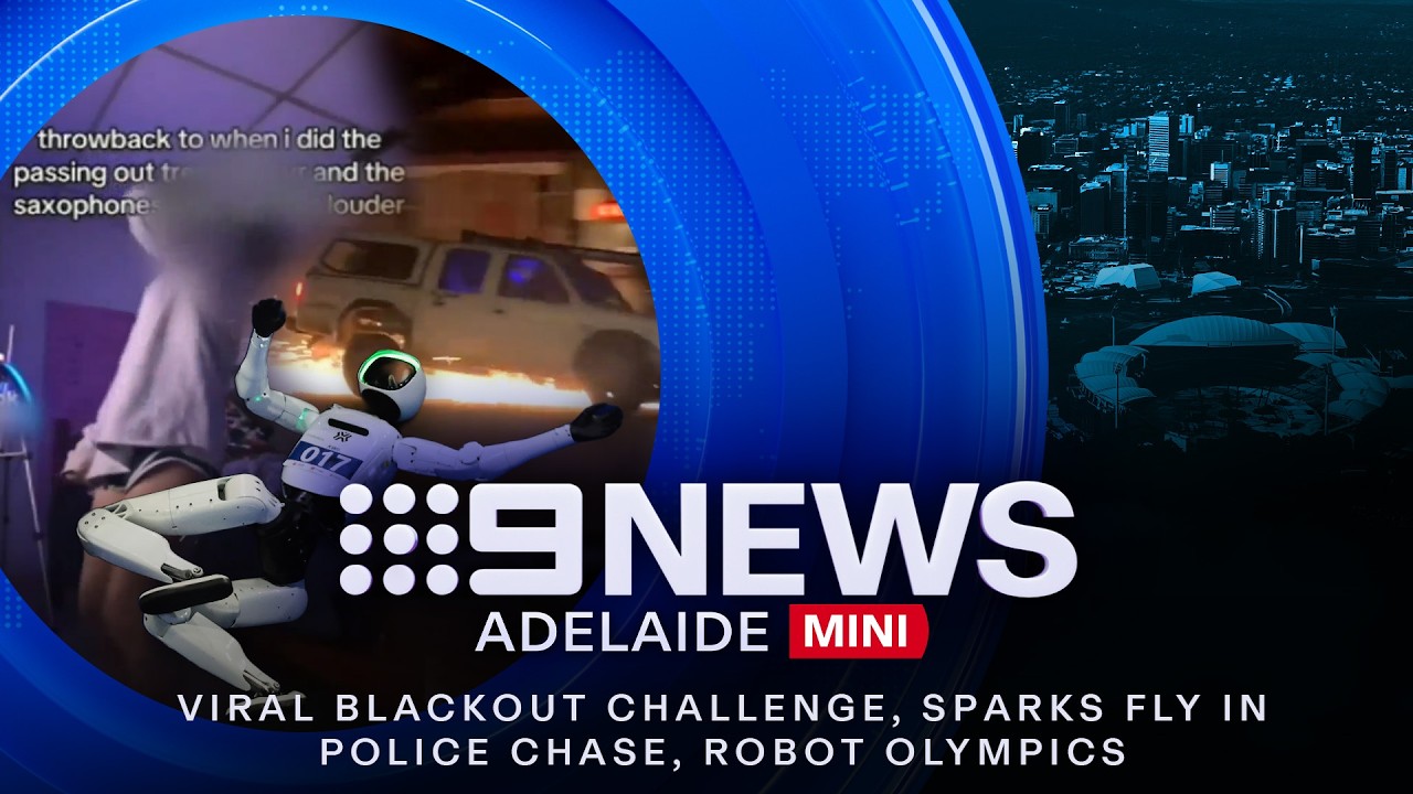 Police chase stuns pubgoers, teens pass out in viral trend, robot olympics in China | Adelaide Mini