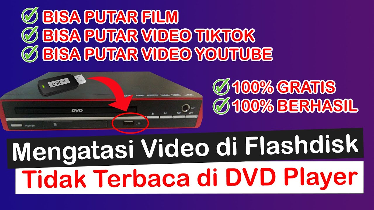 Cara Agar Video Flashdisk Terbaca di DVD Player ~ Nonton Film di TV Menggunakan Flashdisk
