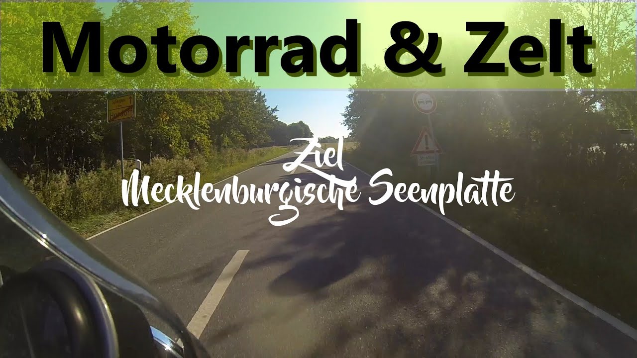 Motorrad, Zelt und schönes Wetter. Mecklenburg Vorpommern - ich komme.