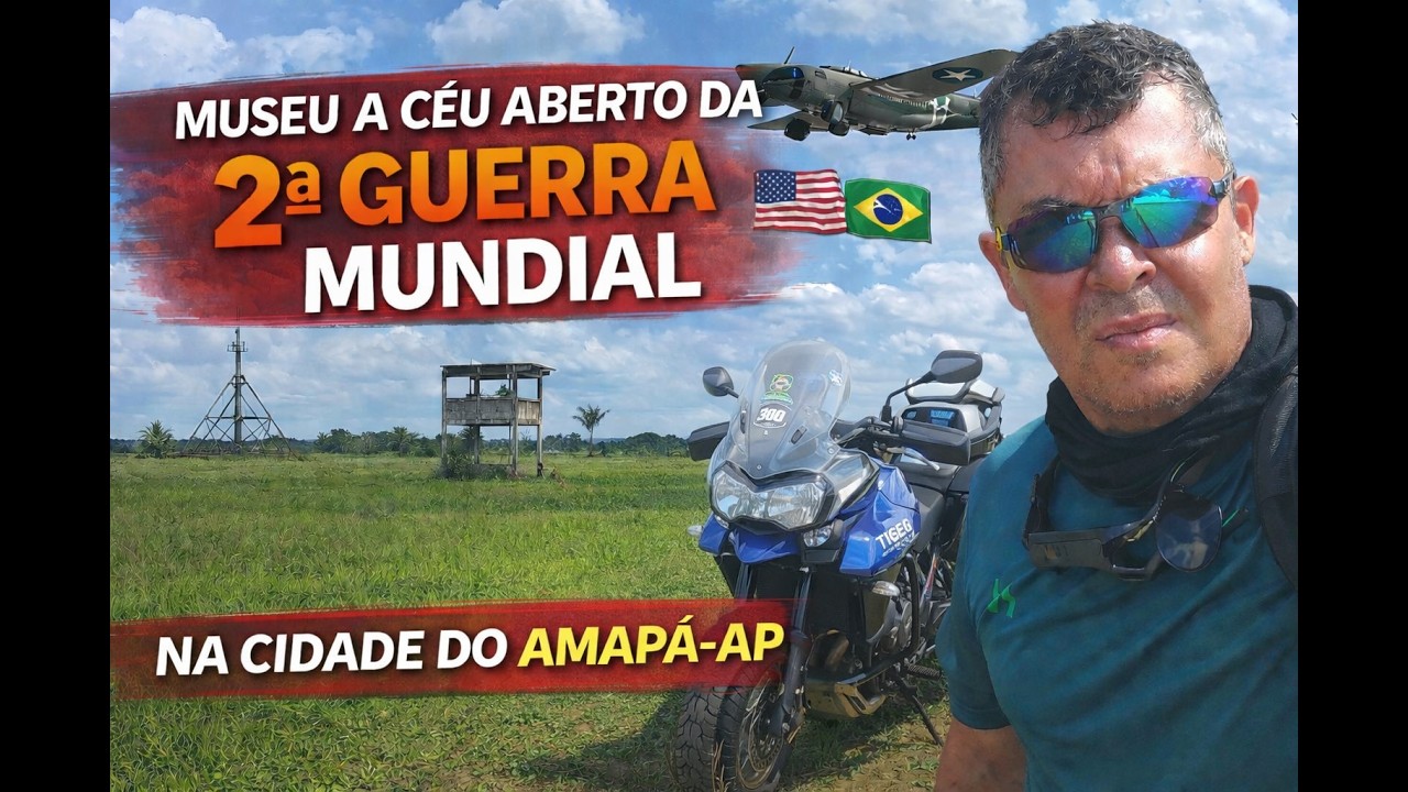 MUSEU da 2ª Guerra | VIAGEM de MOTO pela BR 156 pela AMAZÔNIA na CIDADE do AMAPÁ ao OIAPOQUE-EP. 35