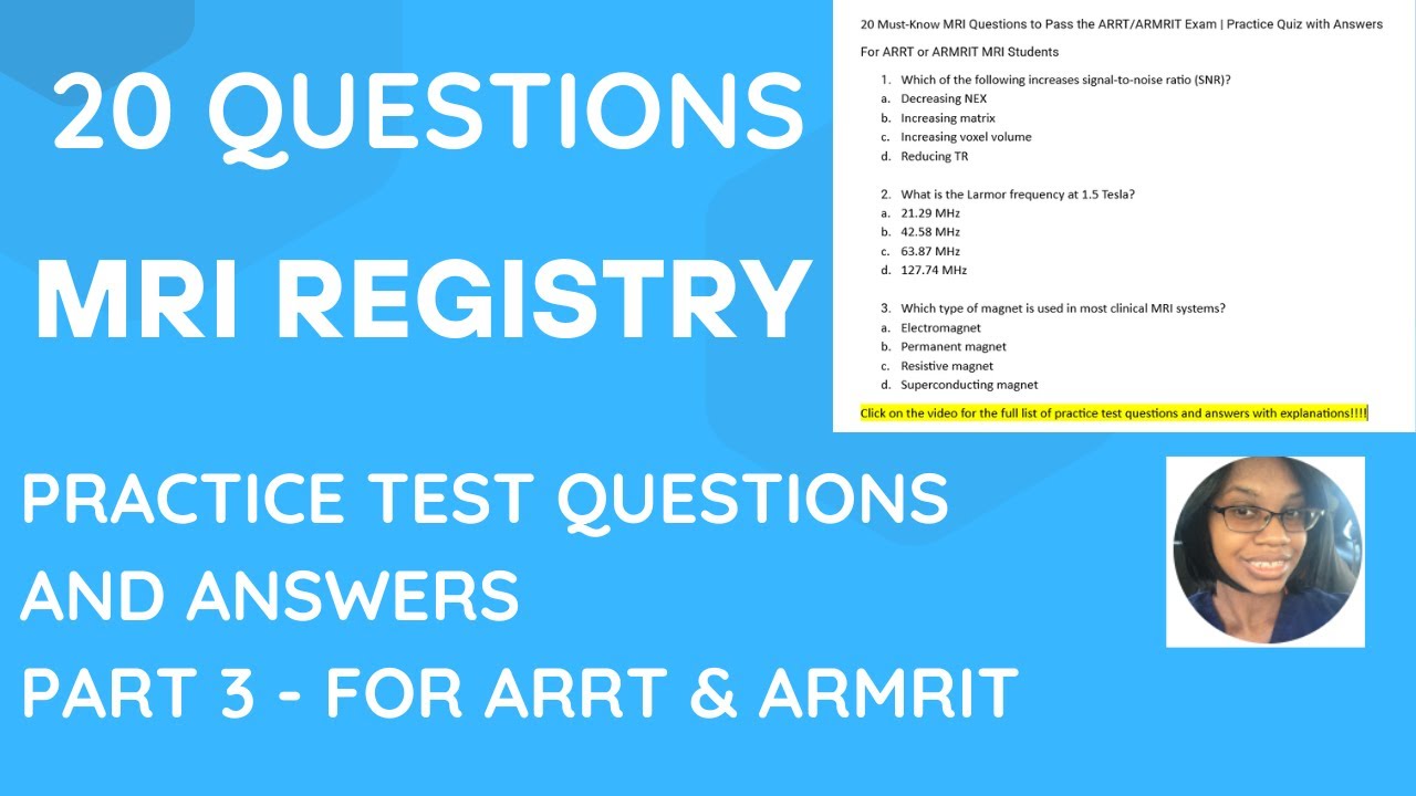 20 Must-Know MRI Questions to Pass the ARRT/ARMRIT Exam: Practice Quiz with Answers