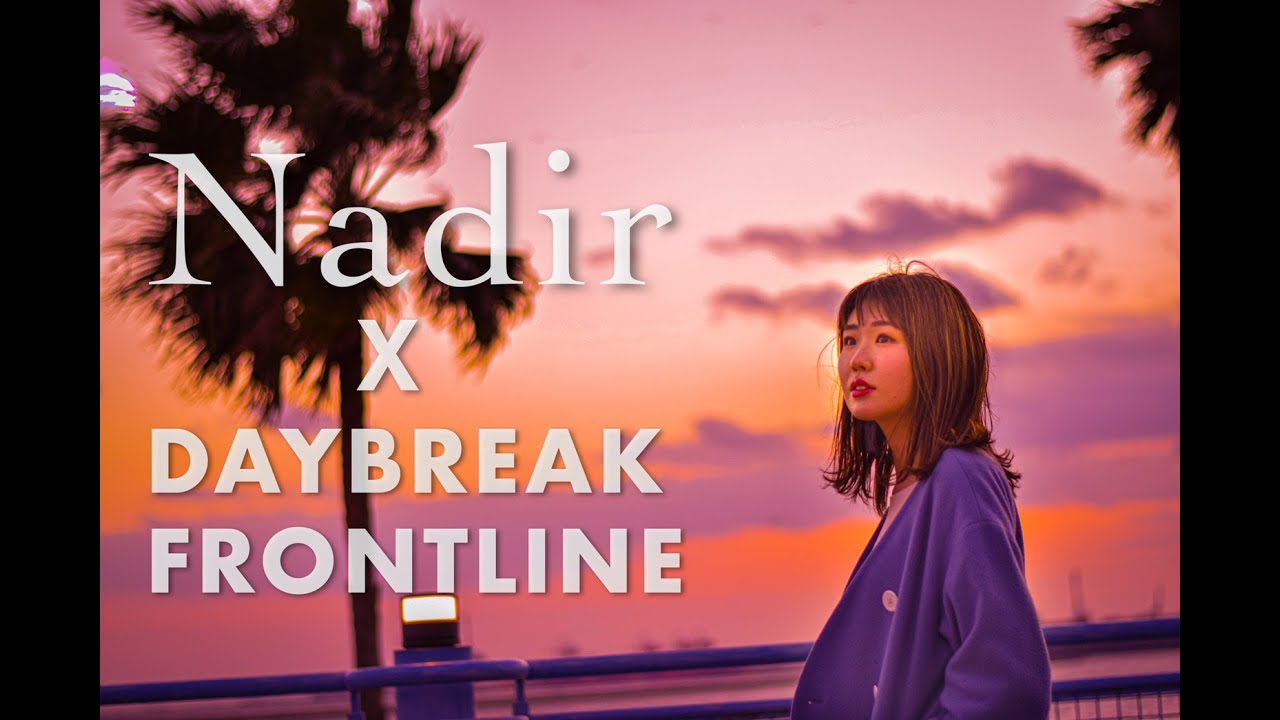 【Mashup】Nadir×DAYBREAK FRONTLINE/Orangestar  -LUV@CID feat.Natsumi‐【EDM】