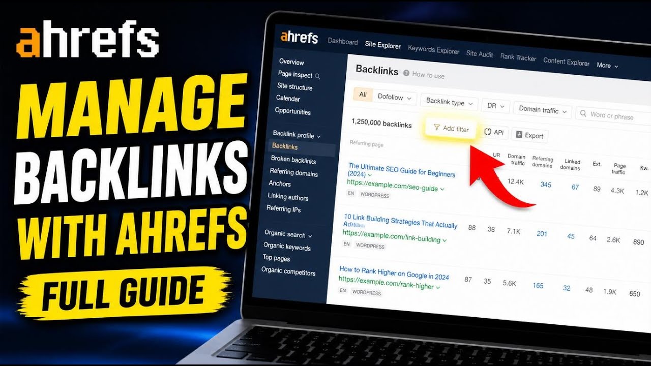 Как управлять профилем обратных ссылок в Ahrefs &mdash; Полное руководство
