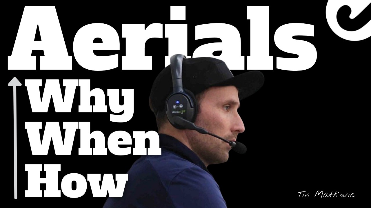 Aerials → why, when and how