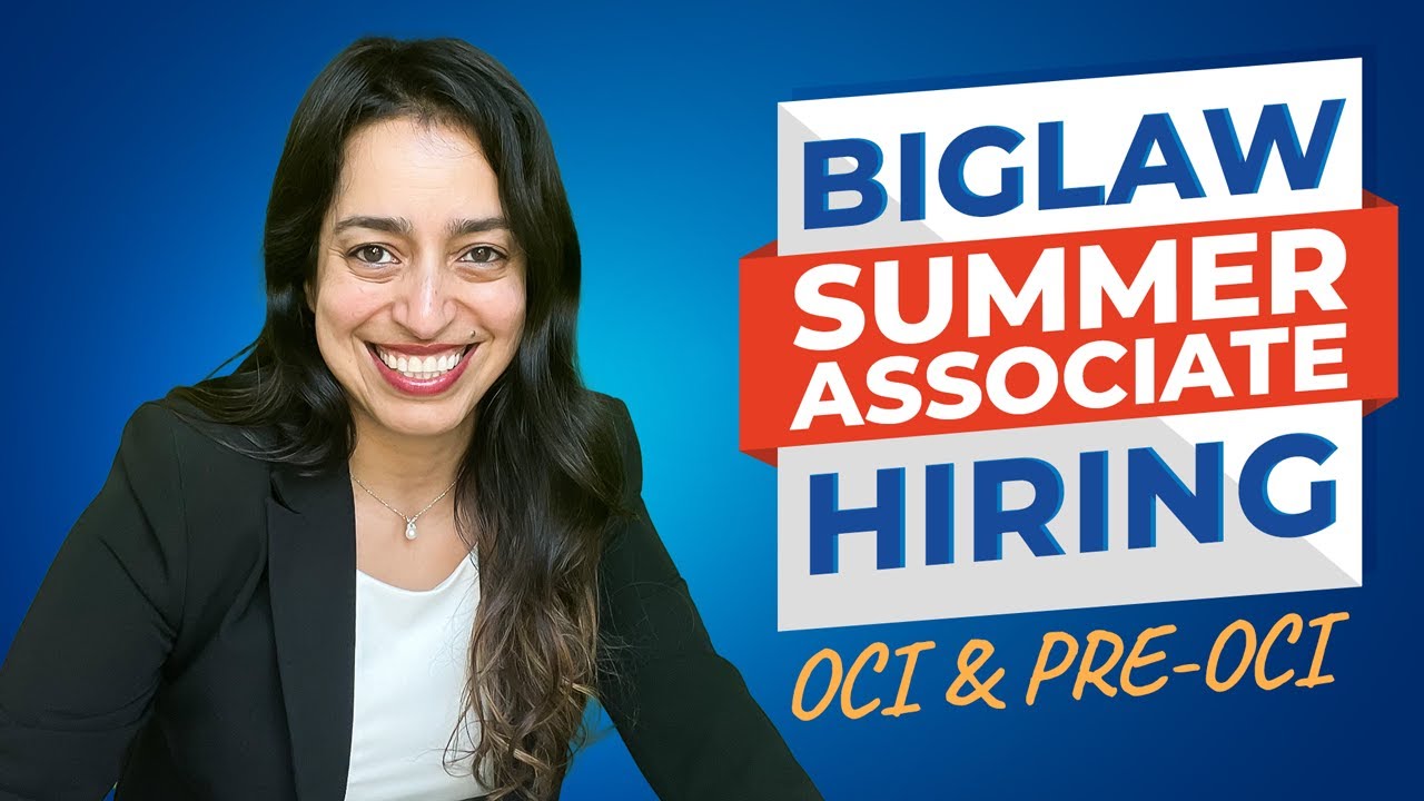 How to Get a Big Law Summer Associate Job: Pre-OCI and OCI