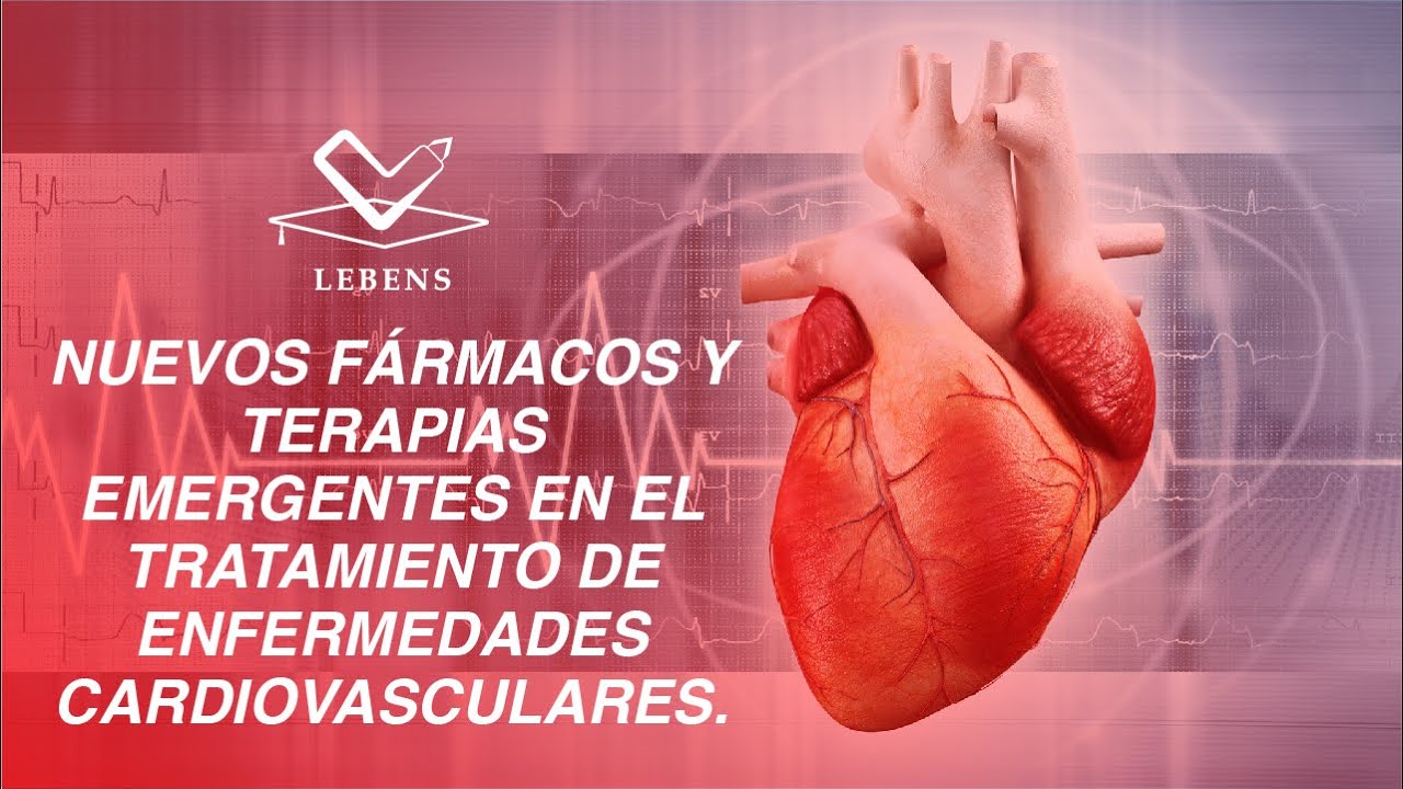 Nuevos fármacos y terapias emergentes en el tratamiento de enfermedades cardiovasculares.