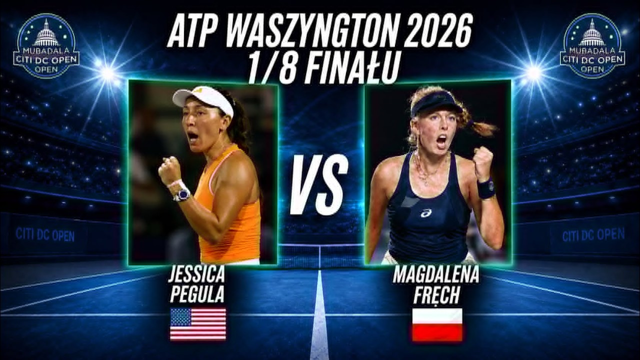 WTA WASZYNGTON 2026 🎾🇺🇸 1/8 FINAŁU ||  Jessica Pegula 🇺🇸 vs Magdalena Fręch 🇵🇱