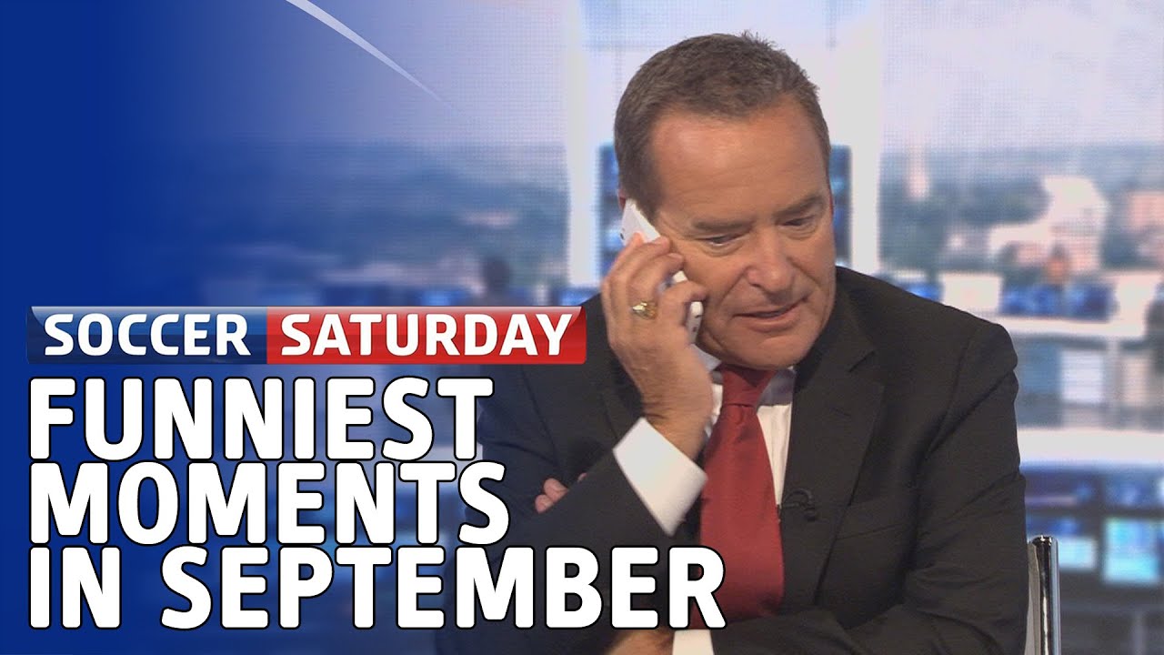 Soccer Saturday - The funniest moments in September 2014