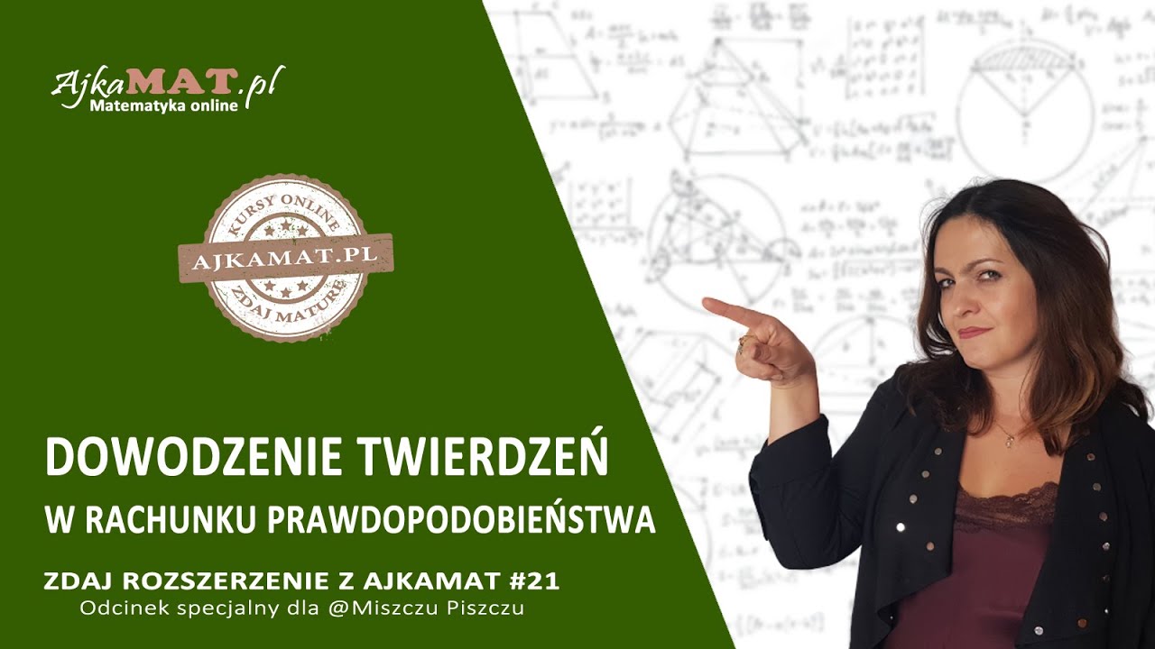 Dowodzenie twierdzeń w rachunku prawdopodobieństwa