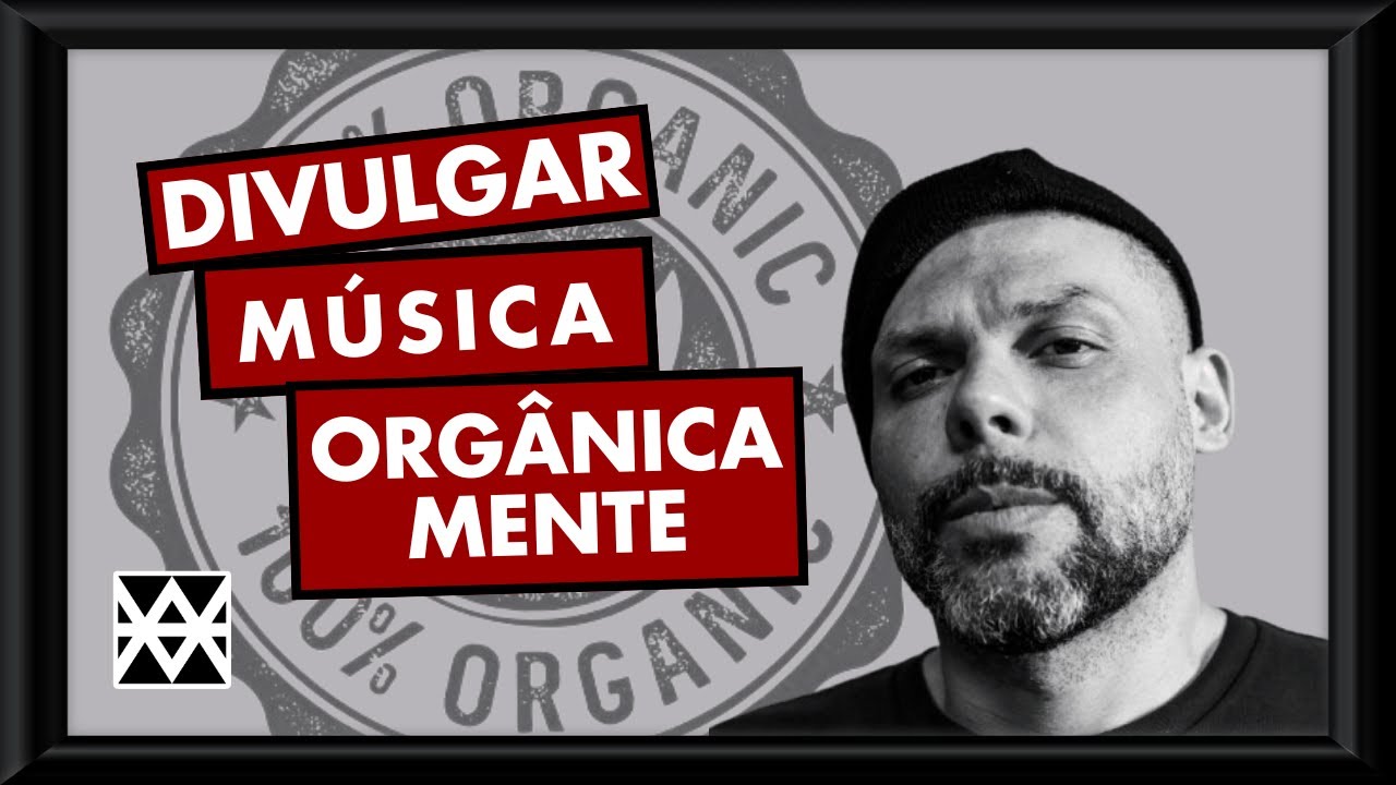 Como divulgar M&uacute;sica de forma org&acirc;nica? (na humildade)