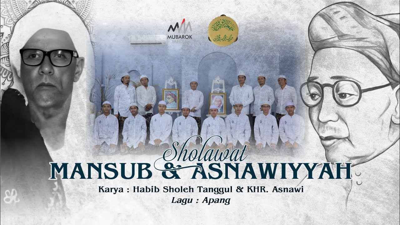 SHOLAWAT MANSUB DAN ASNAWIYYAH (OFFICIAL MUSIC VIDEO) | MEMPERINGATI HAUL HABIB SHOLEH TANGGUL KE-47