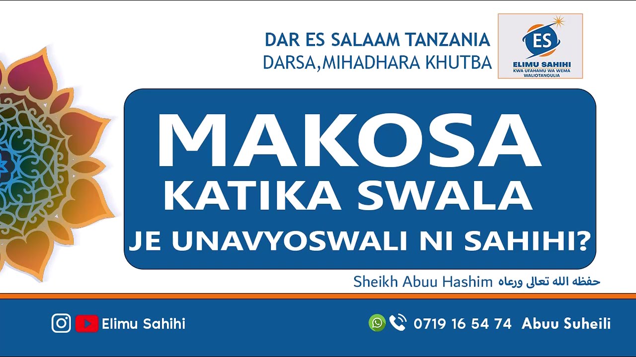 DARSA: Makosa katika swala-Sheikh Abuu Hashim-Allah amuhifadhi