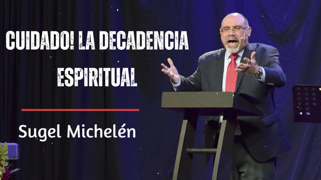 Cuidado! La decadencia espiritual | Verdad con Sugel Michelén