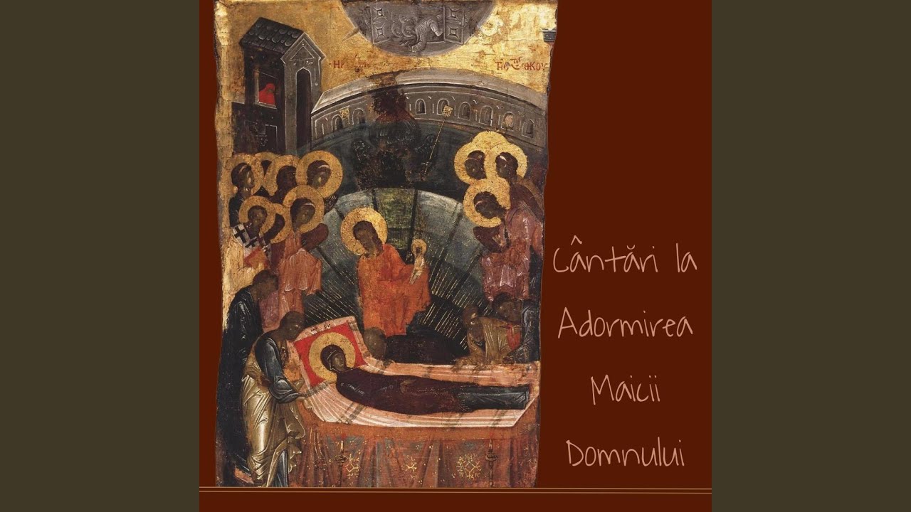 Axionul Adormirii Maicii Domnului, gl. I