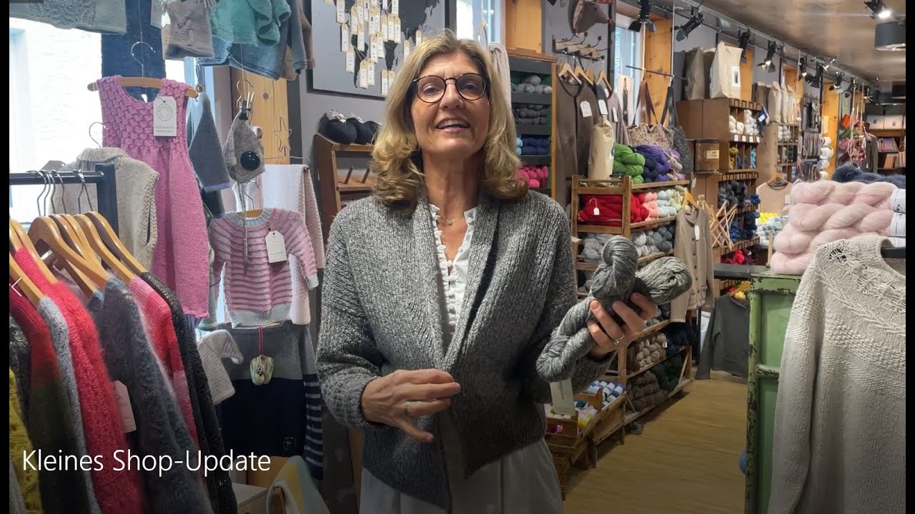 Kleines Shop Update mit Sabine - sie führt Euch durch die Strickwelt ;-)