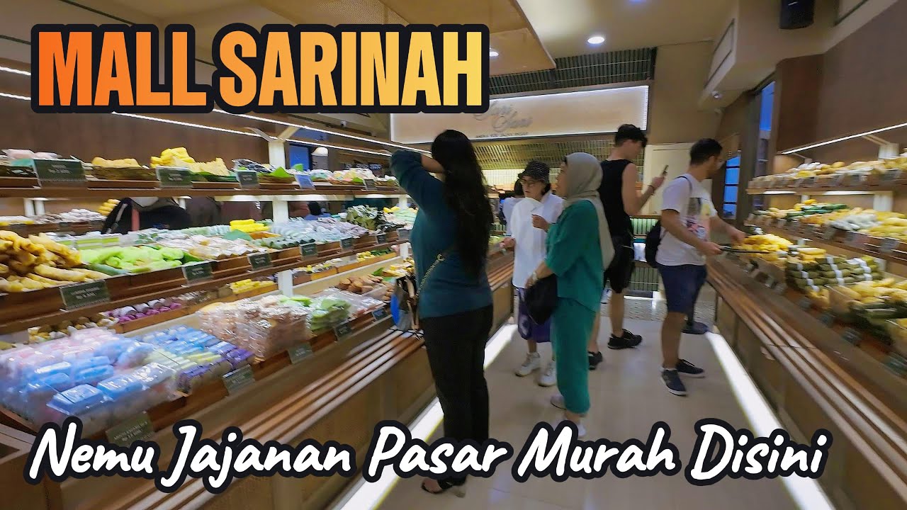JALAN-JALAN KE MALL SARINAH JAKARTA KETEMU ANEKA JAJANAN PASAR MURAH DI LANTAI BASEMENT