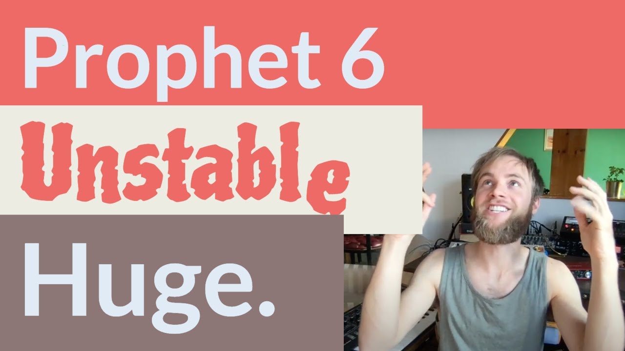 How To: Unstable Synthesis with the Prophet 6 (Binaural)