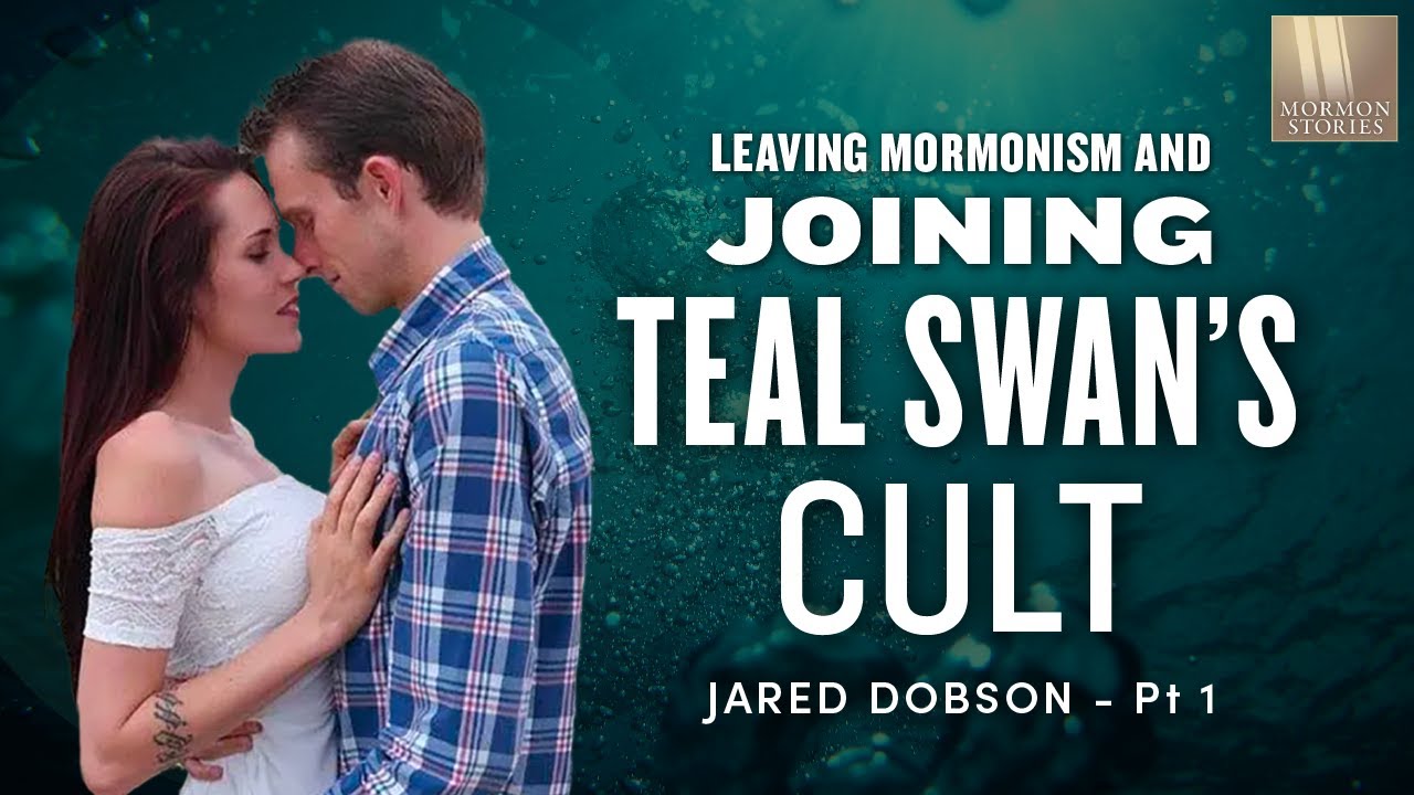 Joining Teal Swan’s Cult after Mormonism - Jared Dobson Pt. 1 | Ep 1328