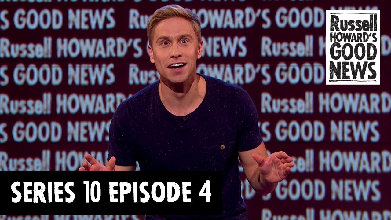 Russell Howard's Good News - Series 10, Episode 4