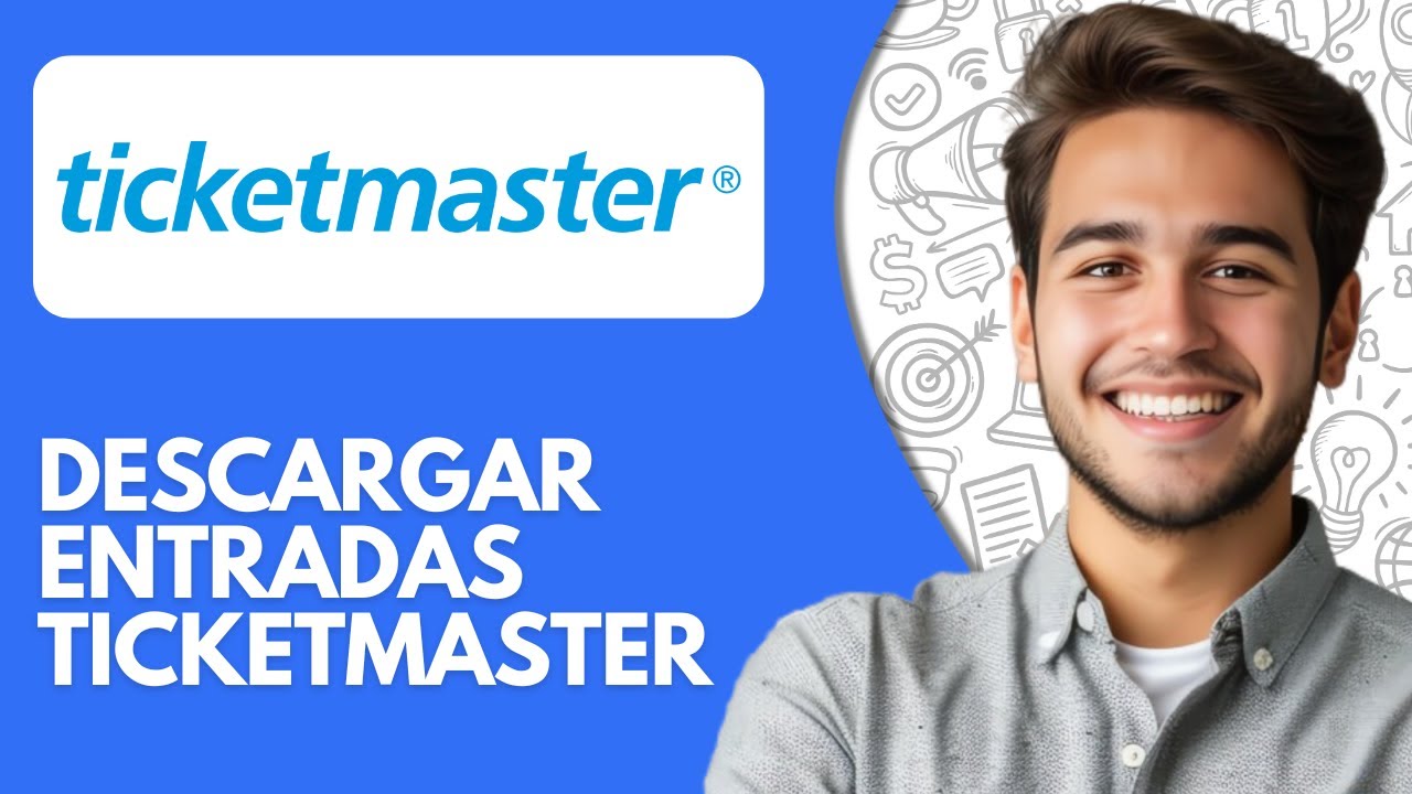 Como Descargar Entradas Ticketmaster (2026)