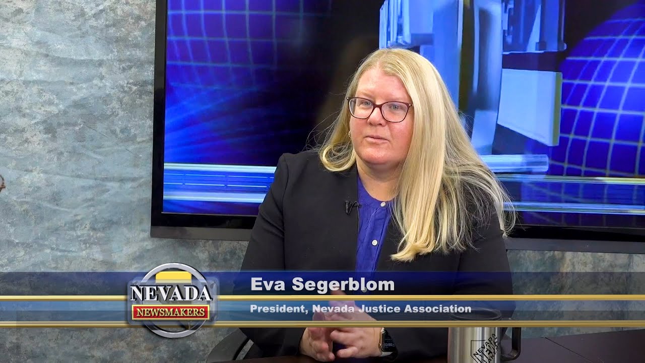 Nevada Newsmakers - Apr 22, 2025 - Eva Segerblom, Nevada Justice Association