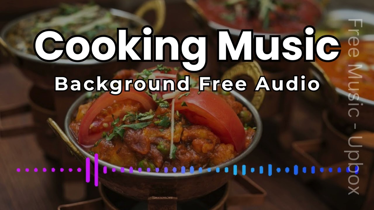 Kitchen Vlog Free Background Music (No Copyright Music) | Cooking Music for YouTube Videos