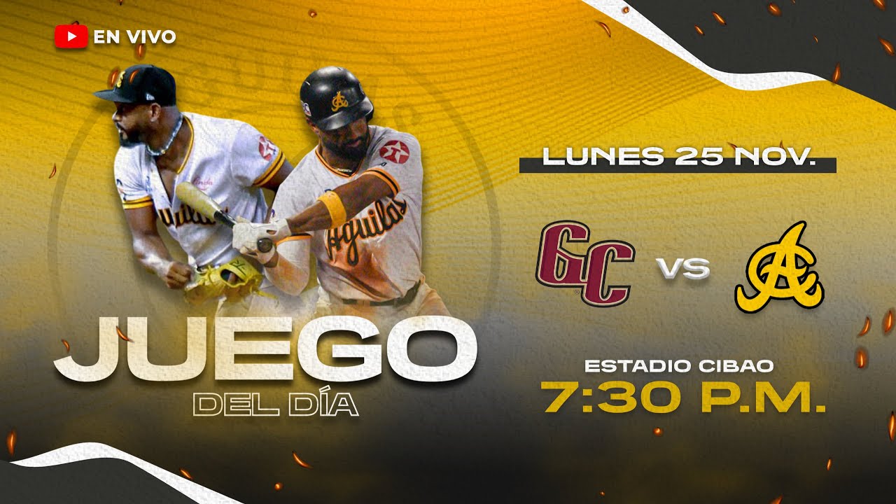GIGANTES DEL CIBAO VS ÁGUILAS CIBAEÑAS | SERIE REGULAR 2024