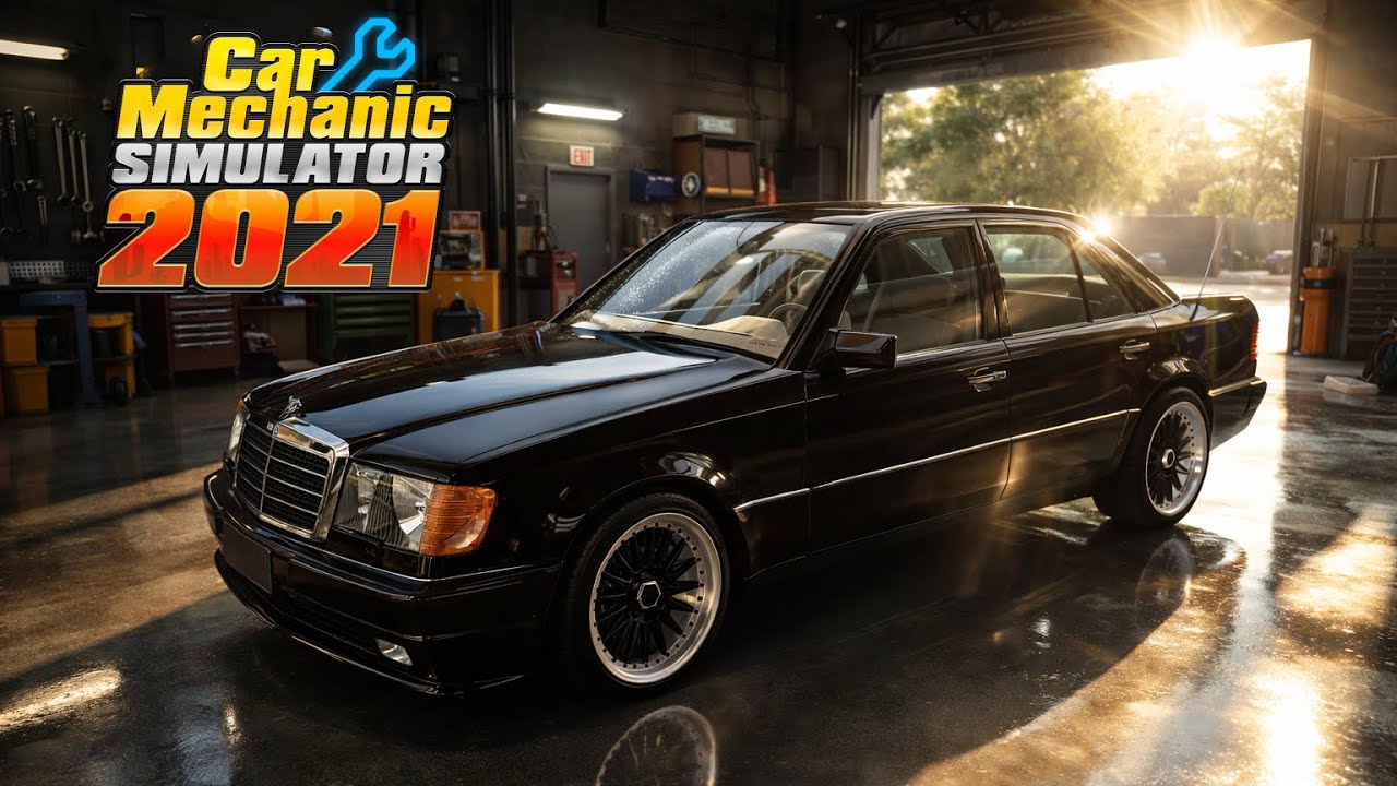 Car Mecanic Simulator 2021 | Mercedes-Benz 500 E W124 | [4Kᵁᴴᴰ60ᶠᵖˢ]