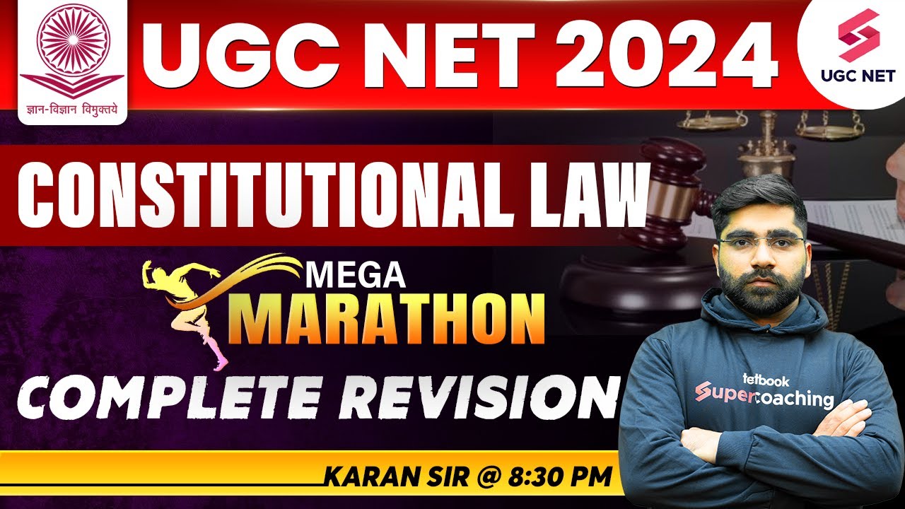 UGC NET 2024 Law Preparation| Constitutional Law Complete Revision| UGC NET LAW Marathon| Karan Sir