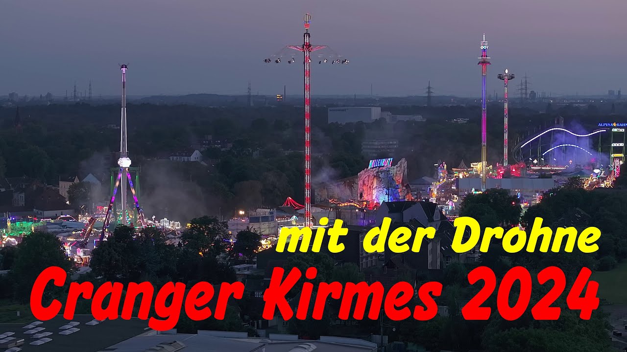 Cranger Kirmes 2024 + Feuerwerk von oben