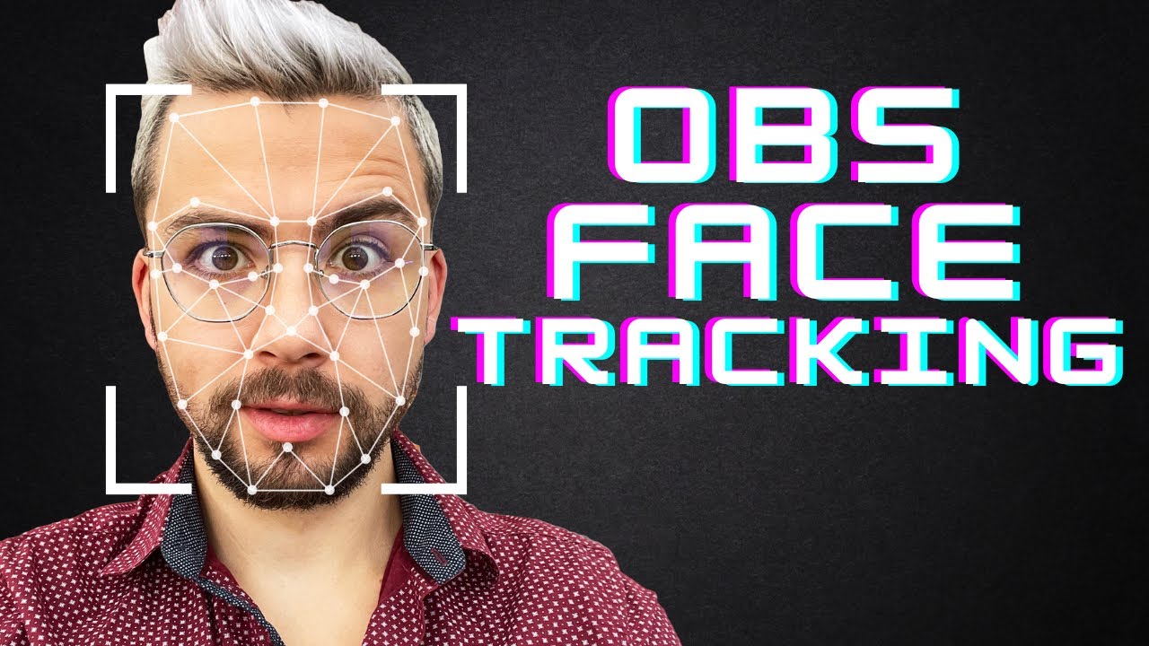 Отслеживание лица в OBS с помощью плагина StreamFX