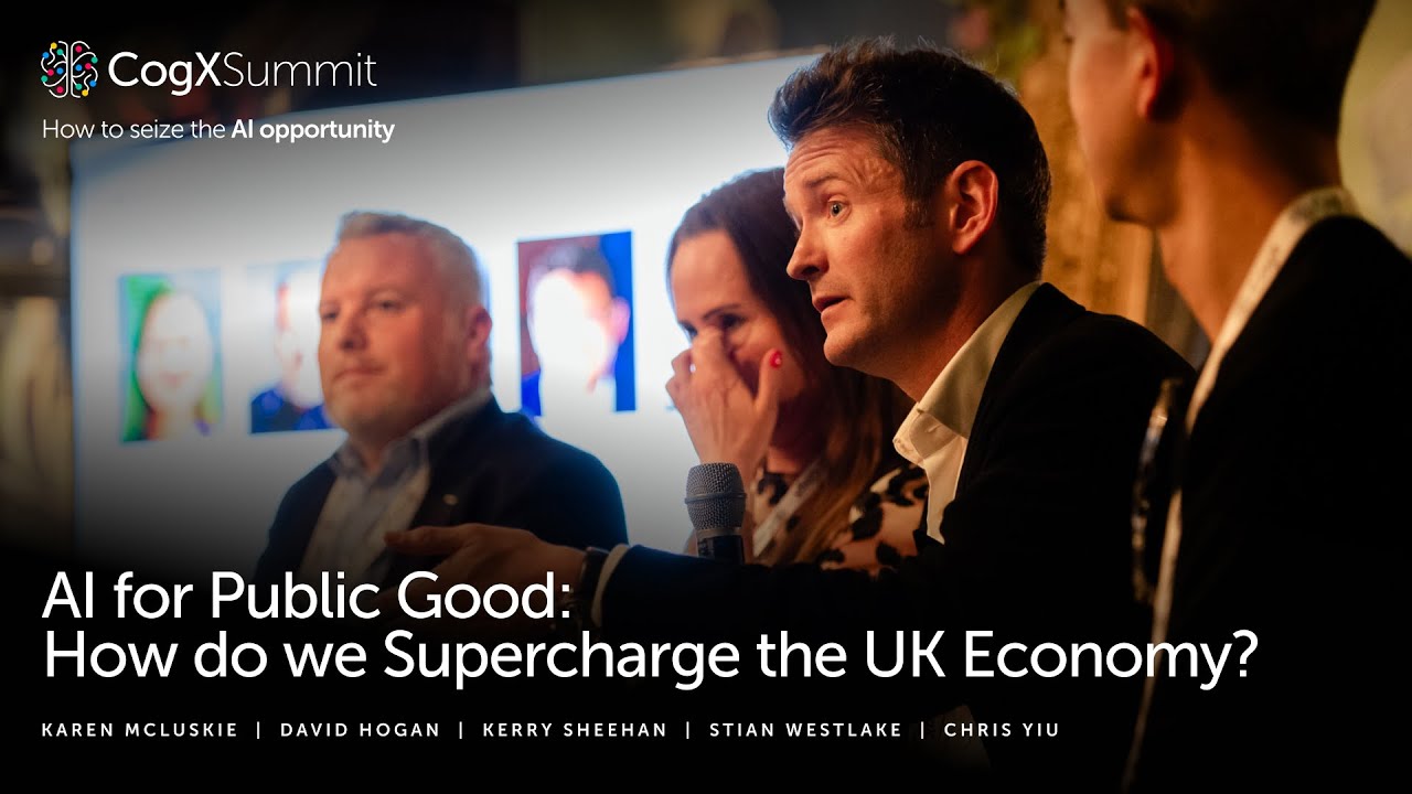 AI for Public Good: How do we Supercharge the UK Economy?  | CogX Summit 2024
