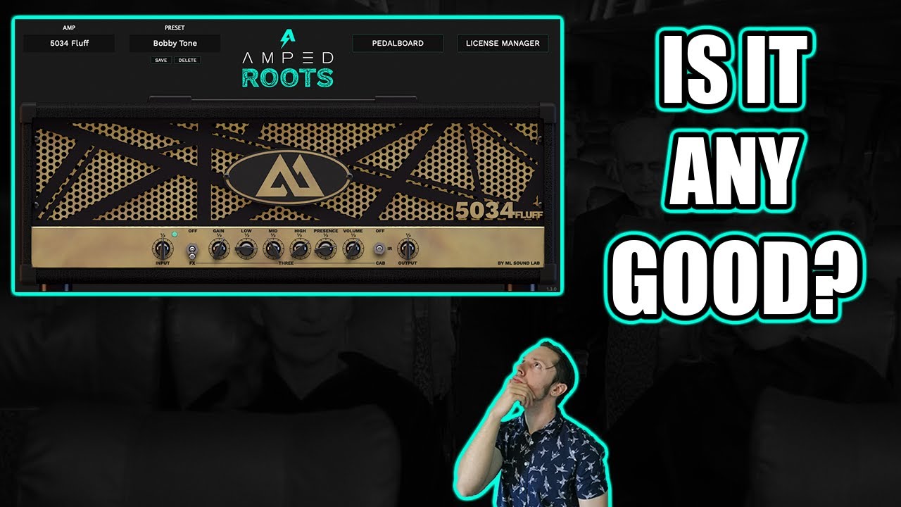 Amped Roots FREE Amp Sim By ML Sound Lab (Plugin Review)