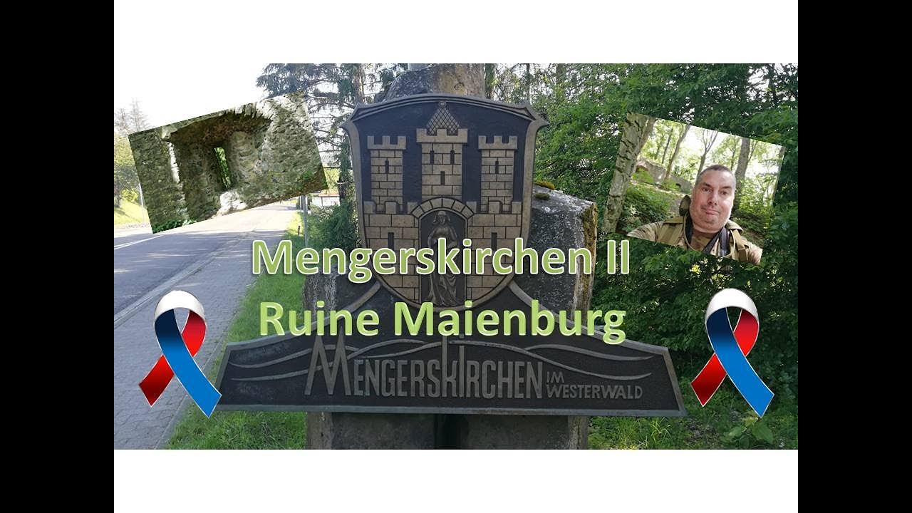 Mengerskirchen II - Ruine Maienburg - Teil 1