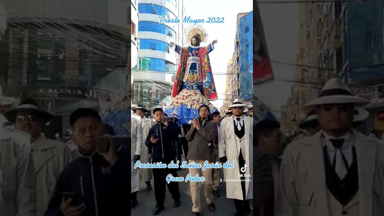 Prosesion del Se&ntilde;or Jes&uacute;s del Gran Poder 2022
